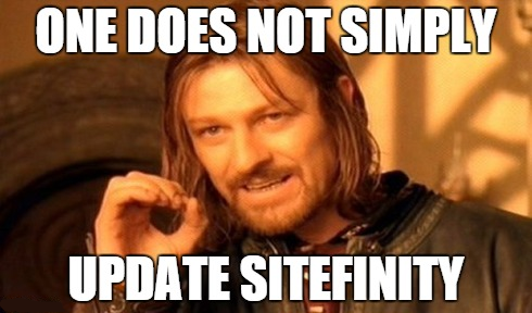 You do not just upgrade Sitefinity